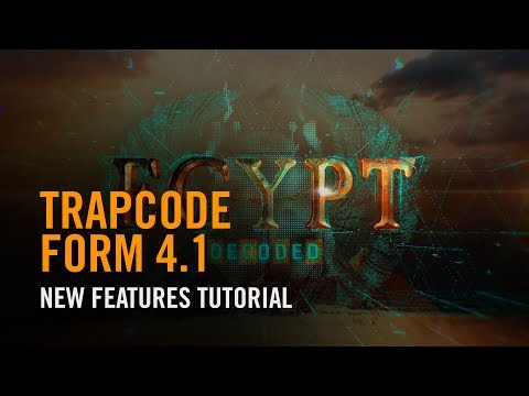 Trapcode Form 4.1: New Features Tutorial