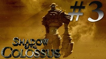 Shadow Of The Colossus - Playthrough Part #3 (Gaius)