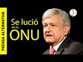 AMLO y la mención a Mussolini en el discurso en la ONU