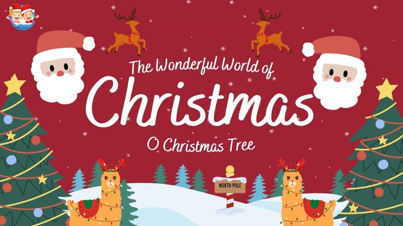O CHRISTMAS TREE - The Wonderful World of Christmas | LYRICS VIDEO 