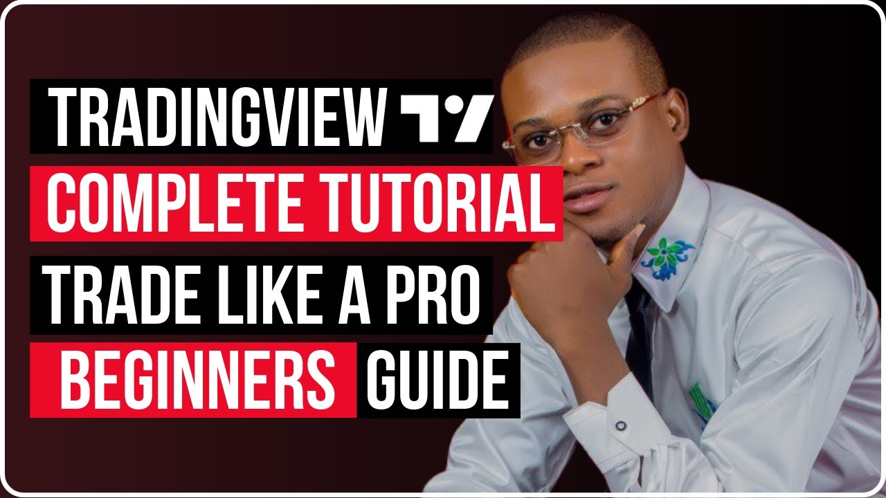 Tradingview Complete Tutorial - Trade Like A PRO (Beginners Guide ...