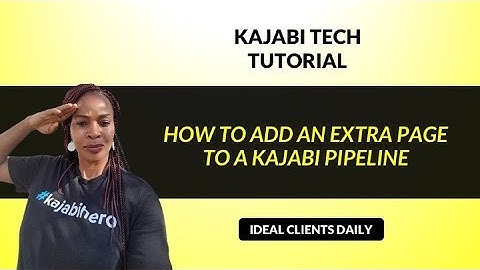 Kajabi Pipelines - How To Add An Extra Page To A Existing Kajabi Pipeline