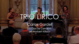 Gardel -Tango, Trio Lirico