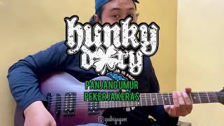 Hunky Dory - Panjang Umur Pekerja Keras (guitar cover)
