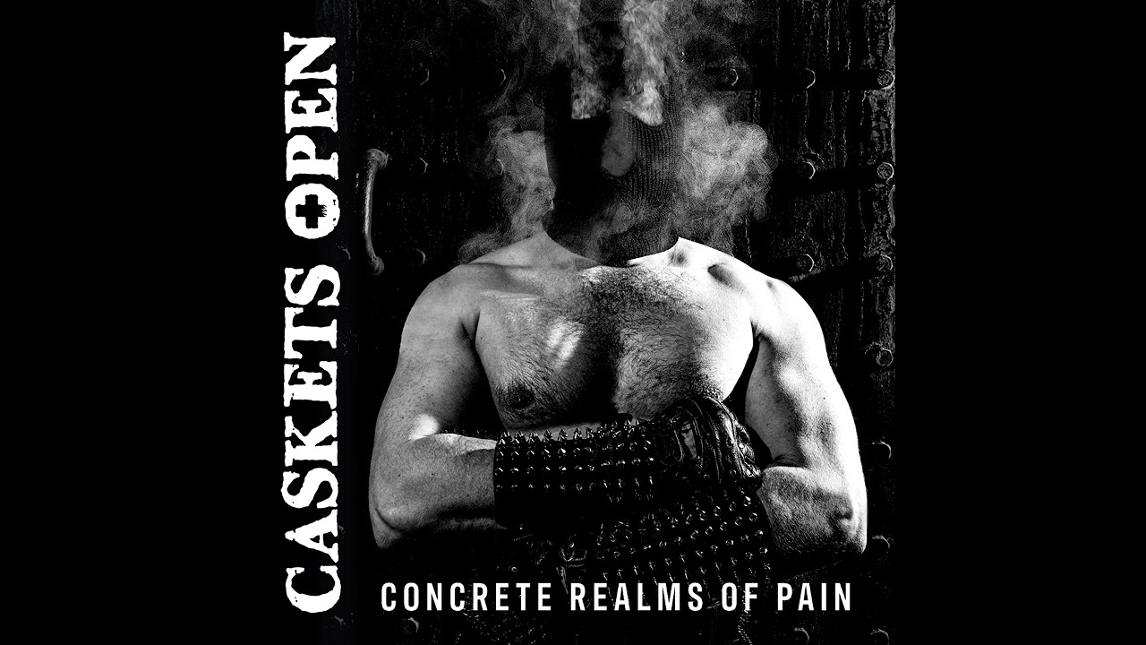 CASKETS OPEN   "Concrete Realms of Pain"  - Full ALBUM 2020