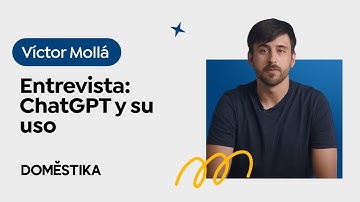 ChatGPT y su uso | Entrevista con Víctor Mollá | Domestika