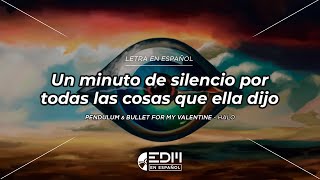 [Letra] Pendulum & Bullet For My Valentine - Halo // SUB ESPAÑOL