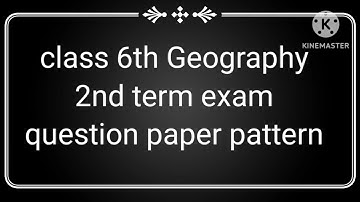 class 6th Geography 2nd term exam questions paper pattern Maharashtra state board