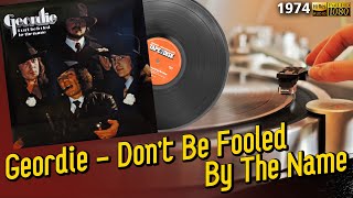 Geordie - Don't Be Fooled By The Name, 1974, Tape2Disk mastering, LP