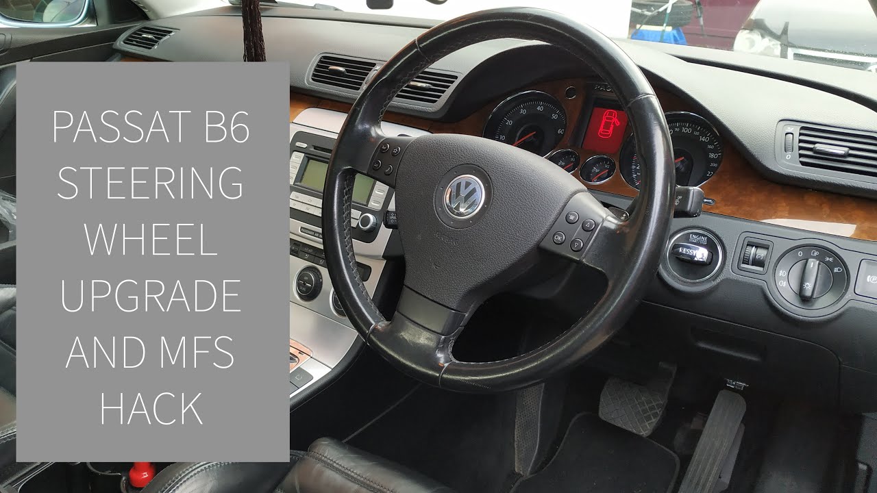 VW Passat B6 Steering wheel swap and retrofit MFS components 