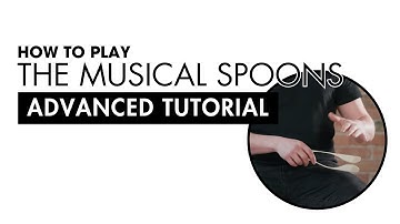 Become a Musical Spoons master - Advanced techniques tutorial
