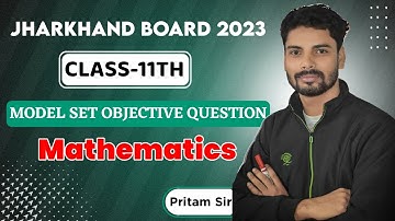 Class 11th Maths Model set solution jac board 2023|class 11 maths model paper 2019 set-2|maths 11jac