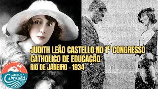 Judith Leão Castello no 1º Congresso Catholico de Educação (1934)