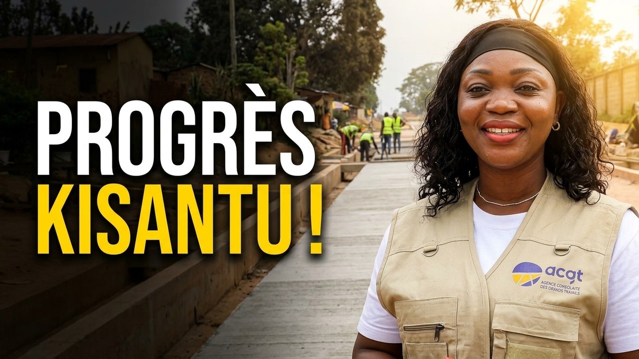 #RDC Kisantu progrès construction habitants témoignent