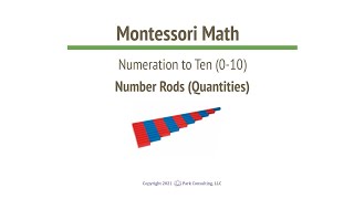 Montessori Math 01-01 Number Rods (Quantities) - A