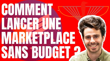 Comment lancer une marketplace sans budget ?