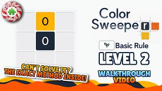 Color Sweeper - Level 2 Basic Rule - Walkthrough