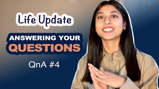 What’s up with my Relationship, Sadhana and more… | QnA #4