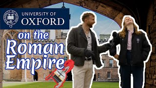 How Much Do Oxford Students Think About The Roman Empire