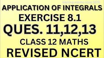 Chapter 8 class12 maths |Application of integrals class12th  maths| Making maths easy1979