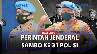 Perintah Jenderal Sambo ke 31 Polisi, Polri Dalami Dugaan Pelanggaran Etik Dalam Kasus Brigadir J