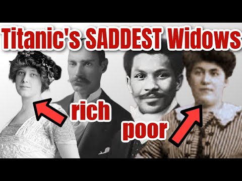 Titanic Most Tragic Widows | Being Poor VS Rich Changed ALMOST Everything After The Disaster