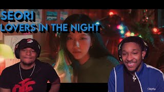 FIRST TIME HEARING SEORI !  (Lovers In The Night) Reaction