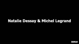 Video thumbnail of "Natalie Dessay & Michel Legrand - La Valse Des Lilas"