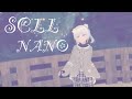 「Nano」 NS Version feat. Yumi Uchimura /Spangle call Lilli line 歌ってみました♪