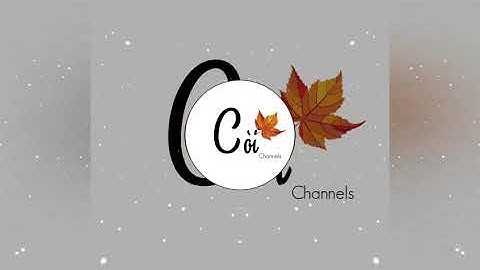 Nhạc intro của Huy còi