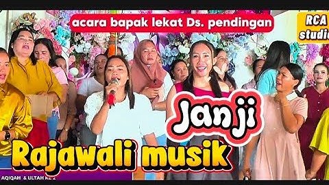 JANJI | OM. Rajawali MusikPalembang| acara bapak lekat ds. Pendingan semangus record