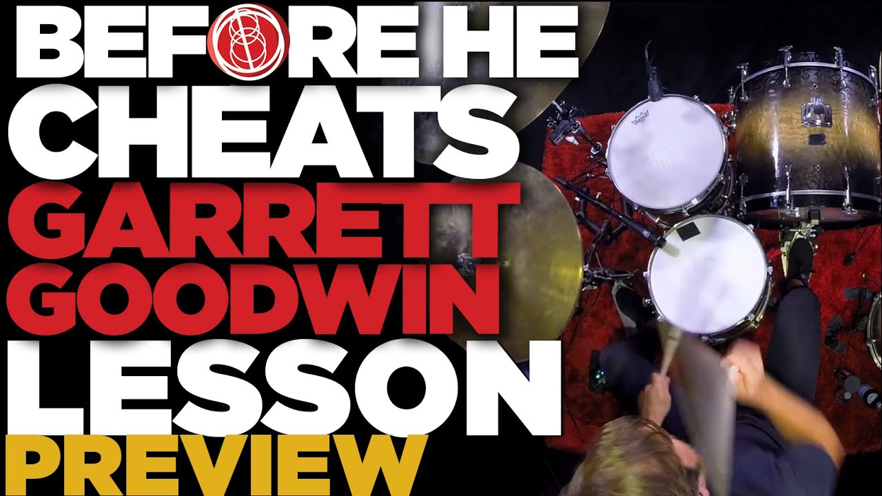 Before He Cheats [180 DRUM LESSON CLIP] Garrett Goodwin