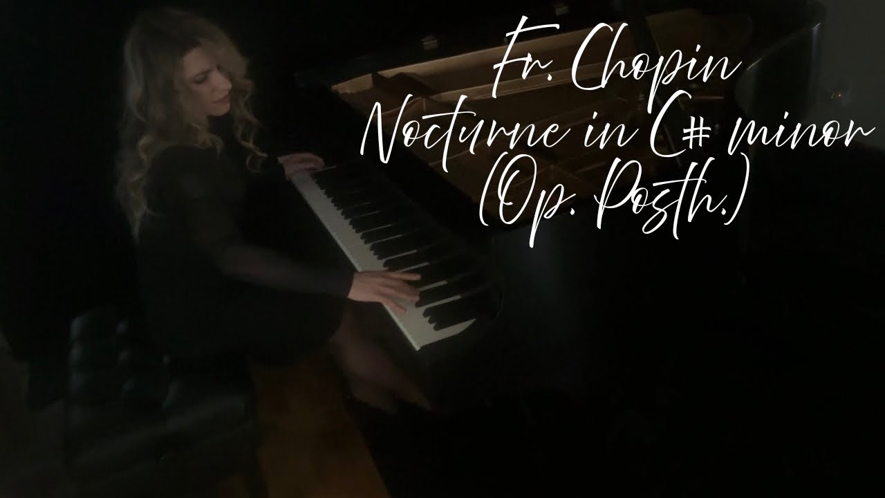 Chopin: Nocturne in C-sharp Minor, Op. posth. (Lento con gran espressione) | rumyanapiano