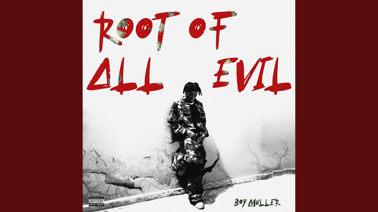 Root Of All Evil