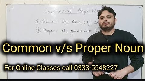 Common v/s Proper Noun | By Syed Ali Raza Kazmi