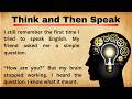 How to Think in English and Then Speak || Think And Talk in English || Listen and Practice