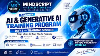 AI & Generative AI Training Program | Day 1 – Complete Training Session | MindScript Solutions