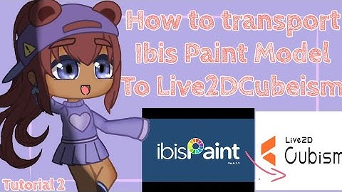 Ibis Paint to Live2DCubeism [Tutorial 2] 👁〰➖