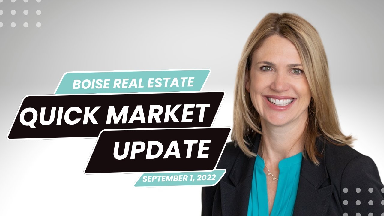 Boise Idaho Real Estate Market Update September 1, 2022 YouTube