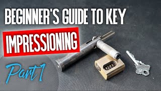 038 A beginner's guide to key impressioning (1/3)