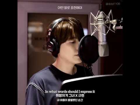 [ENG SUB] Kyuhyun 규현 - The Moment My Heart Flinched (내 마음이 움찔했던 순간) Live Ver. [She Is My Type OST]