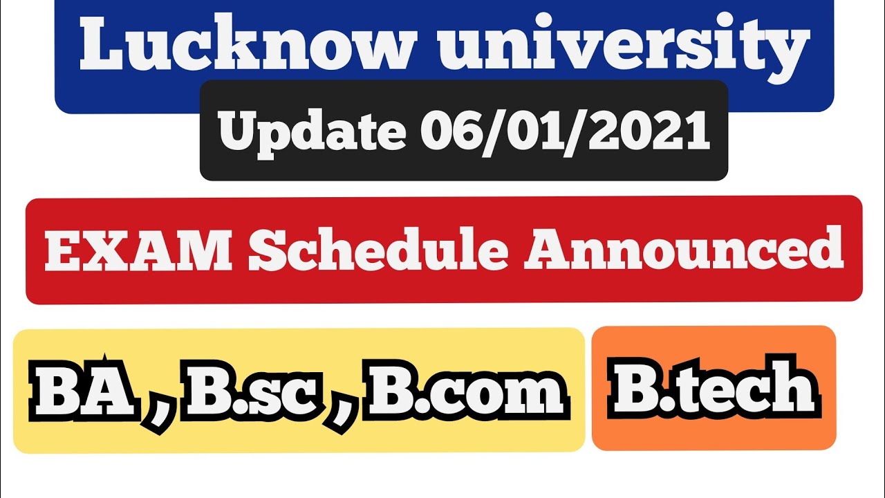 06/01/2021 Lucknow university LU updates || Examination shecdule declared 2021 || Lu news