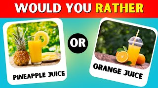 Would You Rather: Drink Edition