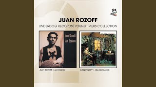 Video thumbnail of "Juan Rozoff - Comment tu dis?"