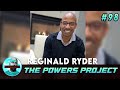 #98 - How to Get a Return on Your College Investment - With Reginald Ryder