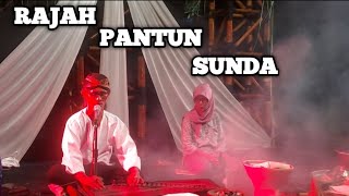 RAJAH PANTUN SUNDA || MANG AYI PANTUN ~ 24 agustus 2023 palabuan sukamelang subang