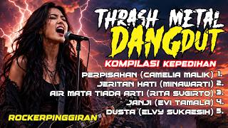 LAGU DANGDUT KLASIK PALING PEDIH - VERSI LADY ROCKER GARANG & MELENGKING!