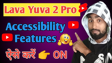 lava yuva 2 pro me accessibility on kaise kare | how to enable accessibility settings | lava yuva 2