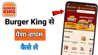 How to Get a Refund from Burger King | How to Get a Burger King Refund screenshot 3