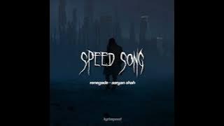 renegade - aaryan shah (speed song)